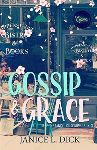 Gossip & Grace