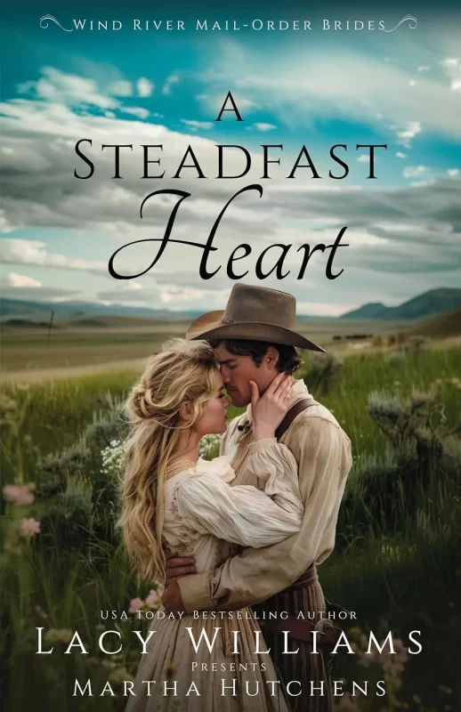 A Steadfast Heart