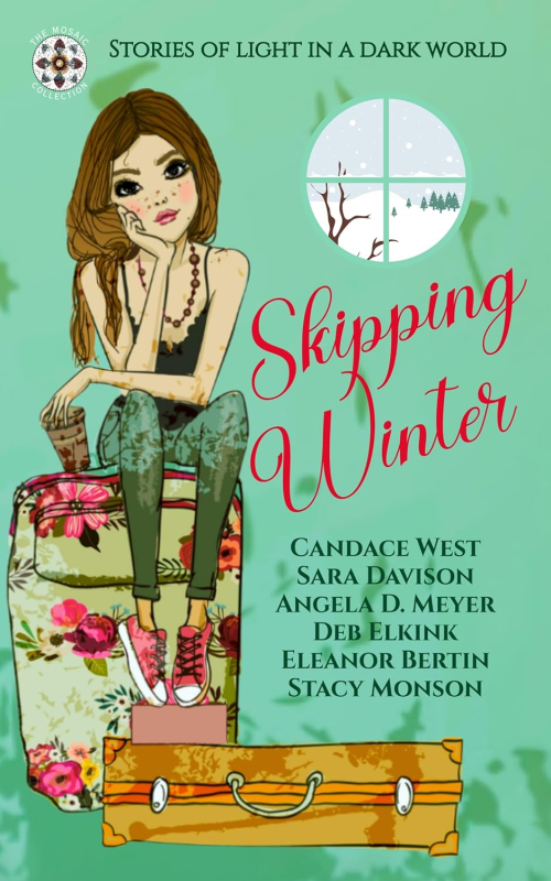 Skipping Winter: Stories of Light in a Dark World